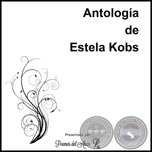 ANTOLOGA DE ESTELA KOBS